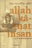 Aziz Nefesi'ye Göre Allah, Kainat, İnsan