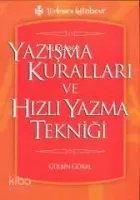 Yazışma Kuralları ve Hızlı Yazma Tekniği