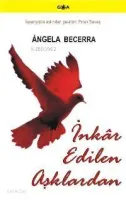 İnkâr Edilen Aşklardan