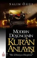 Modern Düşüncenin Kur'ân Anlayışı