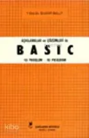 Basic Açıklamalar ve Çözümleri ile 40 Problem-40 Program