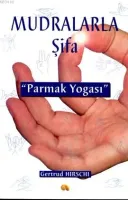 Mudralarla Şifa