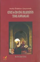 Kindi ve İbn Sina Felsefesinin Temel Kavramları