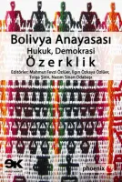 Bolivya Anayasası : Hukuk Demokrasi Özerklik
