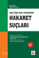 Yeni Türk Ceza Yasasındaki Hakaret Suçları