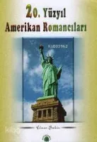 20. Yüzyıl Amerikan Romancıları
