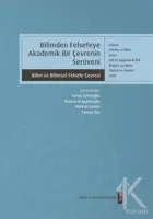 Bilimden Felsefeye Akademik Bir Çevrenin Serüveni