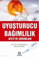 Uyuşturucu Bağımlılık