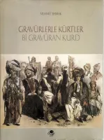 Gravürlerle Kürtler - Bi Gravuran Kurd