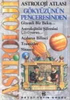 Astroloji Atlası Gökyüzünün Penceresinden