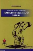İskencenin Cezasızlığı Sorunu
