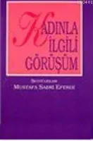 Kadınla İlgili Görüşüm