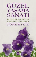 Güzel Yaşama Sanatı