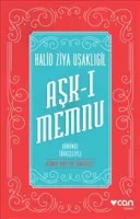 Aşk-ı Memnu : Günümüz Türkçesiyle