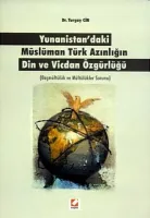 Yunanistan'daki Müslüman Türk Azınlığın Din ve Vicdan Özgürlüğü