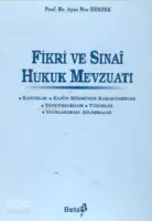 Fikri ve Sınai Hukuk Mevzuatı
