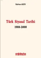 Türk Siyasal Tarihi 1908-2000