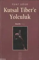 Kutsal Tiber'e Yolculuk