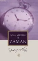 İnsan Vücudu ve Zaman