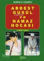 Abdest, Gusül ve Namaz Hocası