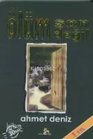 Ölüm Son Değil