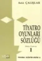 Tiyatro Oyunları Sözlüğü 1