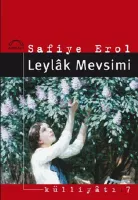Leylâk Mevsimi