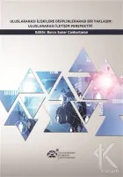 Uluslararası İlişkilere Disiplinlerarası Bir Yaklaşım : Uluslararası İletişim Perspektifi