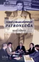 Terzi Çıraklığından Patronluğa