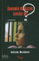 Annemin De Başını Ezerler Mi?