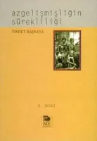 Azgelişmişliğin Sürekliliği