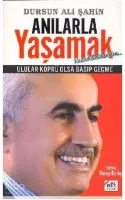 Anılarla Yaşamak /Yazabildiklerim