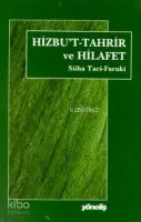 Hizbut Tahrir ve Hilafet