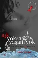 Aşk Yoksa Yaşam Yok