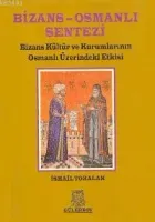 Bizans-Osmanlı Sentezi
