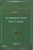 Ölümsüz Üstatların Yaşam ve Öğretisi 3