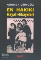 En Hakiki Hayat Hikayeleri