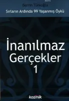 İnanılmaz Gerçekler-1