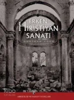 Erken Hiristiyanlık Sanatına Giriş