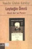 Leyleğin Ömrü