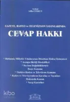 Gazete, Radyo ve Televizyon Yayınlarında Cevap Hakkı