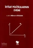 İktisat Politikalarının Evrimi