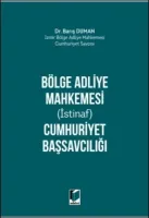 Bölge Adliye Mahkemesi (İstinaf) Cumhuriyet Başsavcılığı