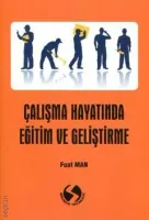 Çalışma Hayatında Eğitim ve Geliştirme