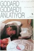 Godord Godard'i Anlatıyor