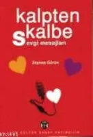 Kalpten Kalbe Sevgi Mesajları