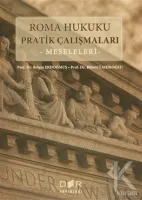 Roma Hukuku Pratik Çalışmaları : Meseleleri