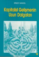 Kapitalist Gelişmenin Uzun Dalgaları