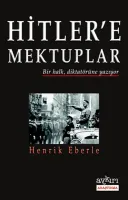 Hitler'e Mektuplar