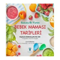 Sağlıklı Ev Yapımı Bebek Maması Tarifleri